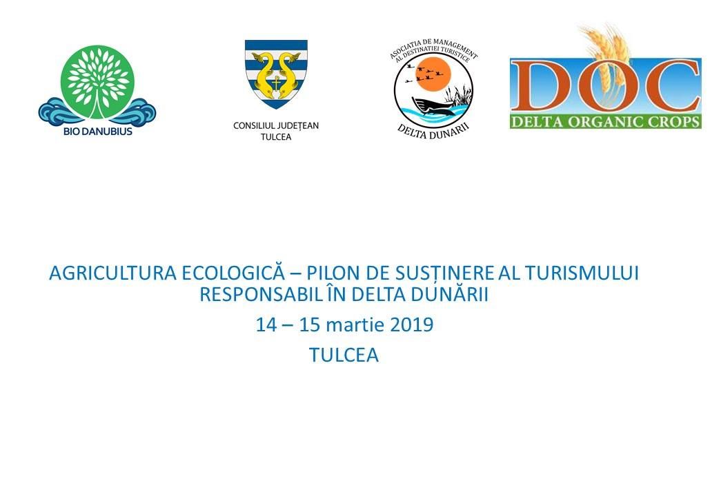 Agricultura Ecologică - Pilon de Susținere al Turismului Responsabil în Delta Dunării