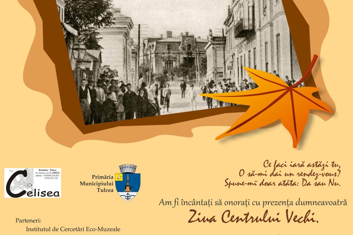 27 septembrie - Ziua Centrului Vechi din Tulcea