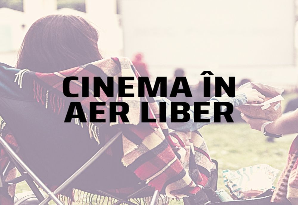 Caravana Metropolis- cinema în aer liber la Tulcea. Programul proiecțiilor