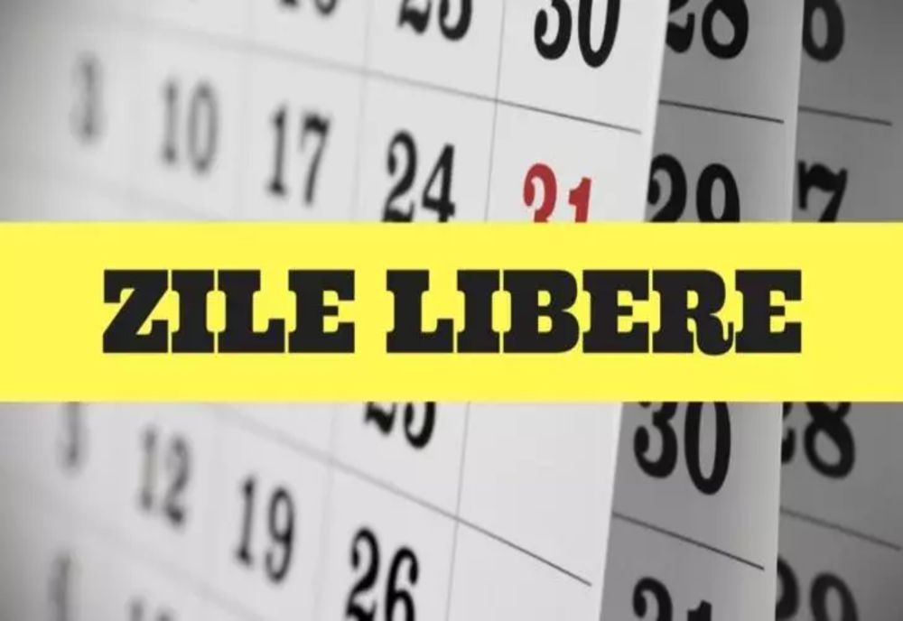 Zile libere în 2026. Calendarul complet al sărbătorilor legale