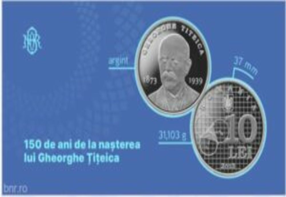 Monedă de argint cu tema 150 de ani de la naşterea lui Gheorghe Ţiţeica, lansată de BNR