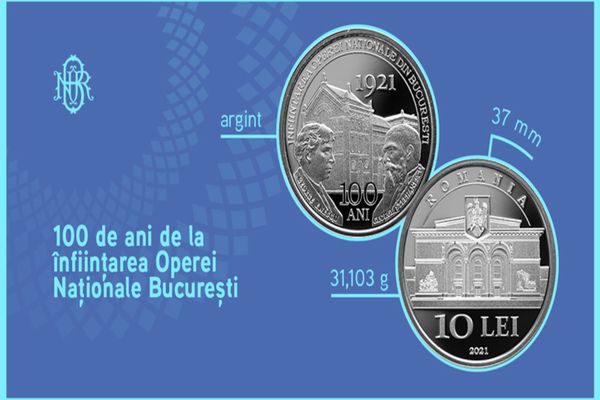  Apare o nouă monedă. Emisiune numismatică cu tema 100 de ani de la înființarea Operei Naționale din București