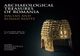    Expoziția ”Tezaure Arheologice din România. Rădăcini dacice și romane”   